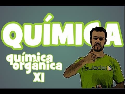 Thumbnail da aula: Química - Aula 12: Química orgânica (ésteres)