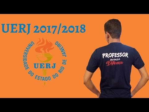 Thumbnail da aula: UERJ 2017/2018 Resolução
