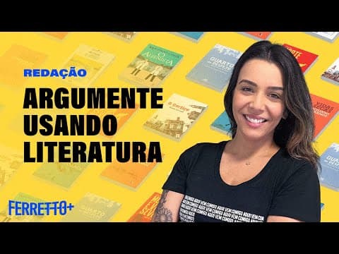 Thumbnail da aula: Literatura na Redação | Ferretto+
