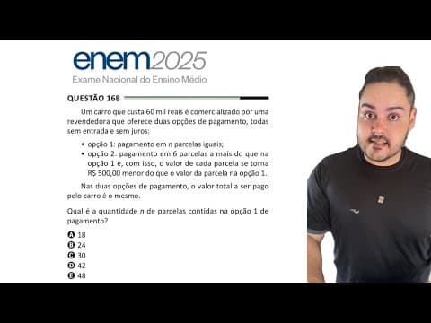 Thumbnail da aula: ENEM 2025 - Um carro que custa 60 mil reais é comercializado por uma revendedora que oferece duas