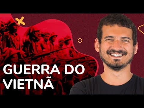 Thumbnail da aula: GUERRA DO VIETNÃ | ProEnem