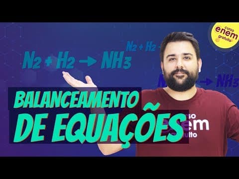 Thumbnail da aula: BALANCEAMENTO POR TENTATIVA | Resumo de Química para o Enem