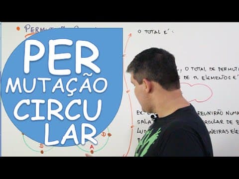 Thumbnail da aula: PERMUTAÇÃO CIRCULAR