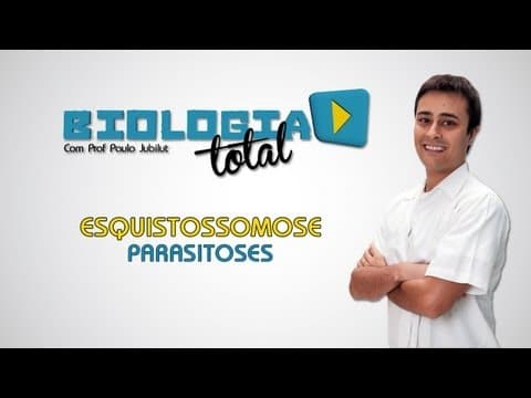 Thumbnail da aula: Esquistossomose - Parasitoses - Prof. Paulo Jubilut