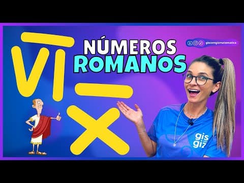 Thumbnail da aula: NÚMEROS ROMANOS | SISTEMA DE NUMERAÇÃO ROMANO MILHARES E MILHÕES |