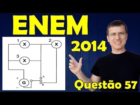 Thumbnail da aula: 57 - ENEM 2014 - Physics - Electricity - Question 57 solved (Blue Booklet) - Prof. Marcelo Boaro