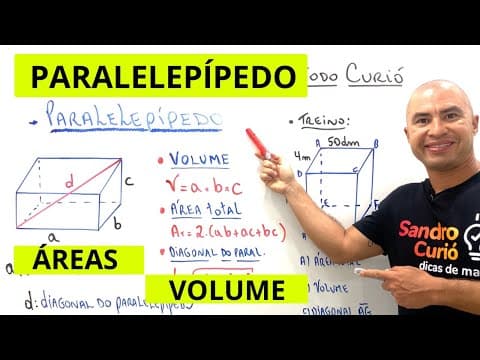 Thumbnail da aula: PARALELEPÍPEDO | ÁREA, VOLUME e DIAGONAL.