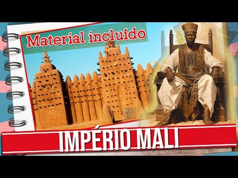 Thumbnail da aula: O IMPORTANTE IMPÉRIO DO MALI