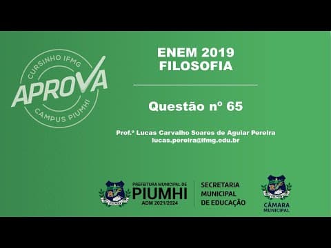 Thumbnail da aula: Questão nº 65: ENEM 2019 | Filosofia