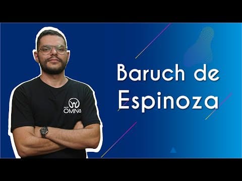 Thumbnail da aula: Baruch de Espinoza - Brasil Escola