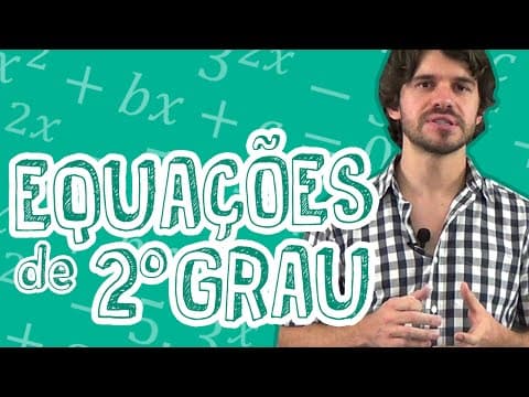 Thumbnail da aula: Aula Matemática - Equações do 2º Grau - Introdução - STOODI