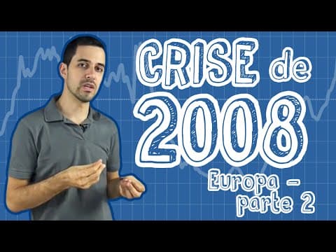 Thumbnail da aula: Atualidades - Crise de 2008 - Europa (Parte 2)