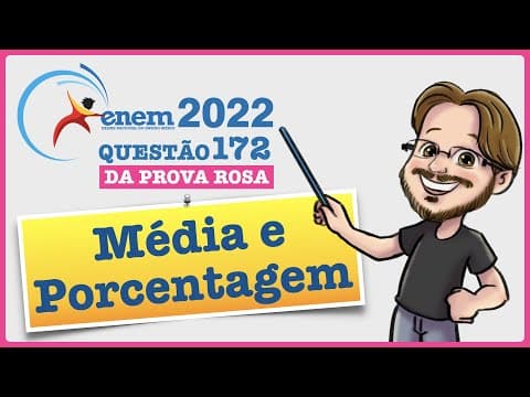 Thumbnail da aula: ENEM 2022 || Média e Porcentagem || Em uma universidade, atuam professores que estão enquadrados