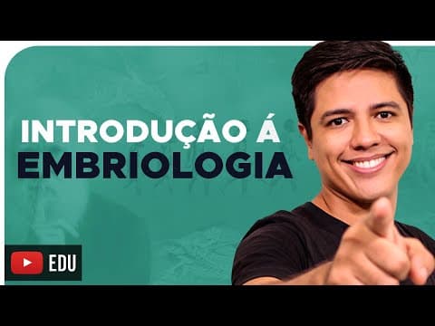 Thumbnail da aula: DESENVOLVIMENTO EMBRIONÁRIO - EMBRIOLOGIA Parte 01 - Prof. Kennedy Ramos