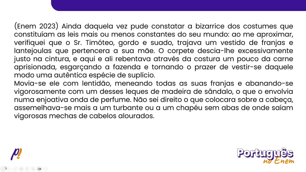 Thumbnail: ENEM 2023 - INTERPRETAÇÃO E INFERÊNCIA DE TEXTOS | Ainda daquela vez pude constatar a bizarrice...