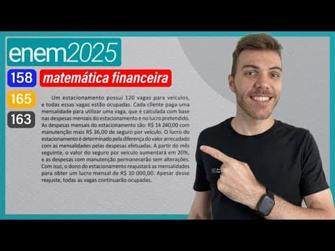 Thumbnail da aula: ENEM 2025 - Um estacionamento possui 120 vagas para veículos, e todas essas vagas estão ocupadas.