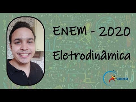 Thumbnail da aula: ENEM 2020 - Um estudante tem uma fonte de tensão com corrente contínua que opera em tensão fixa de