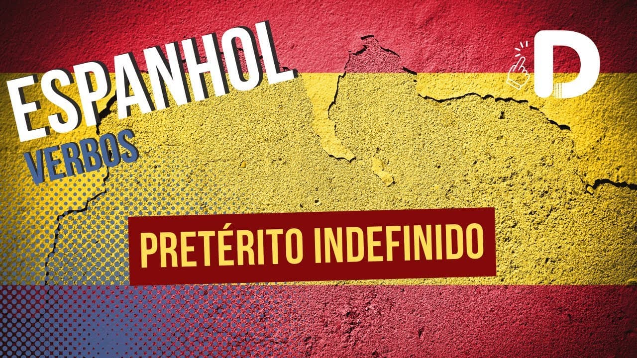 Thumbnail: Pretérito Indefinido - Verbos - Espanhol - Preparatório Enem