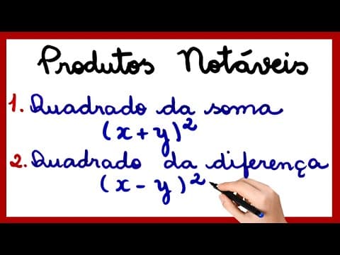 Thumbnail da aula: PRODUTOS NOTÁVEIS