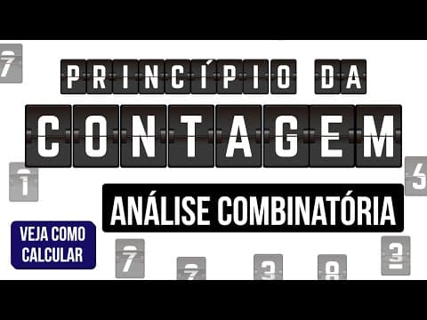 Thumbnail da aula: PRÍNCIPIO FUNDAMENTAL DA CONTAGEM (ANÁLISE COMBINATÓRIA) | Resumo de Matemática para o Enem