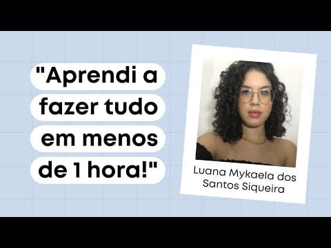 Thumbnail da aula: Luana Mykaela dos Santos Siqueira