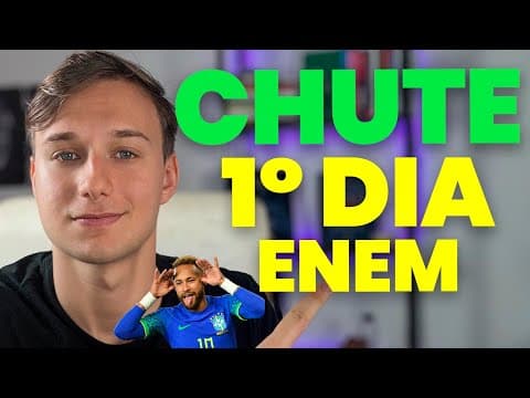 Thumbnail da aula: Como CHUTAR no 1º DIA do ENEM (Método Neymar)