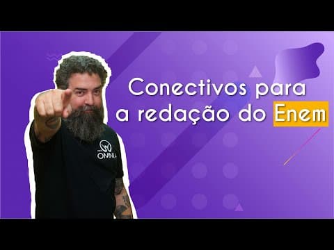 Thumbnail da aula: Conectivos para a redação do Enem - Brasil Escola