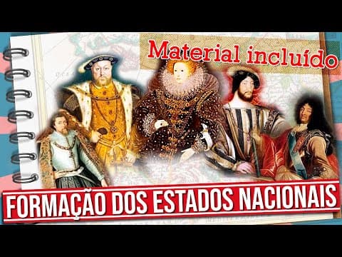 Thumbnail da aula: O QUE SÃO OS ESTADOS NACIONAIS MODERNOS?