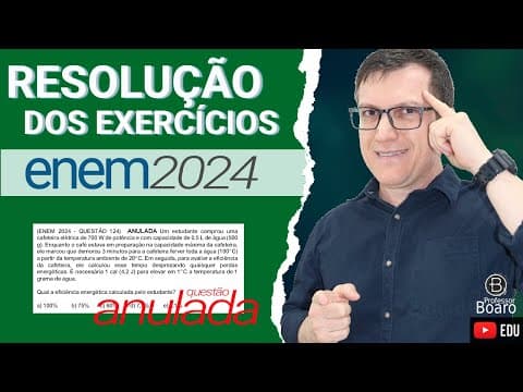 Thumbnail da aula: ENEM 2024 RESOLUÇÃO dos EXERCÍCIOS – (QUESTÃO 124 Caderno VERDE) ANULADA Um estudante comprou uma c