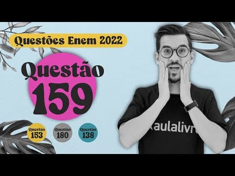 Thumbnail da aula: ENEM 2022 I Estátistica/Mediana I Questão 159