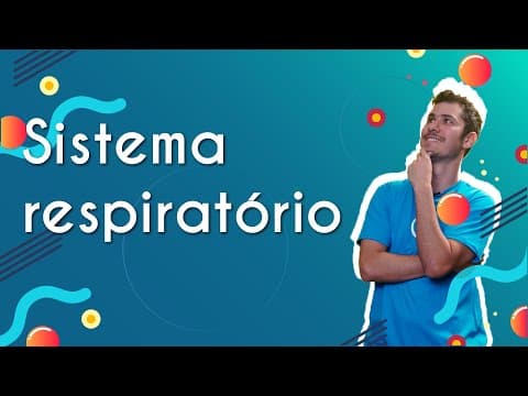 Thumbnail da aula: Sistema respiratório - Brasil Escola