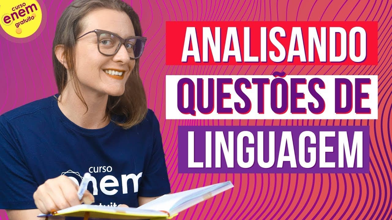Thumbnail: ANALISANDO AS QUESTÕES DE LINGUAGEM DO ENEM 2019 | Cobertura e resolução do exame