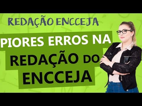 Thumbnail da aula: REDAÇÃO DO ENCCEJA: ERROS QUE ACABAM COM A SUA REDAÇÃO - Profa. Pamba
