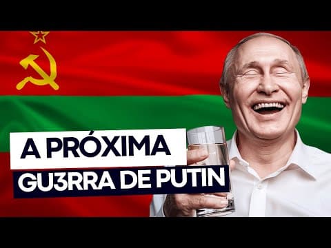 Thumbnail da aula: TRANSNÍSTRIA pede SOCORRO A PUTIN | Geopolítica |