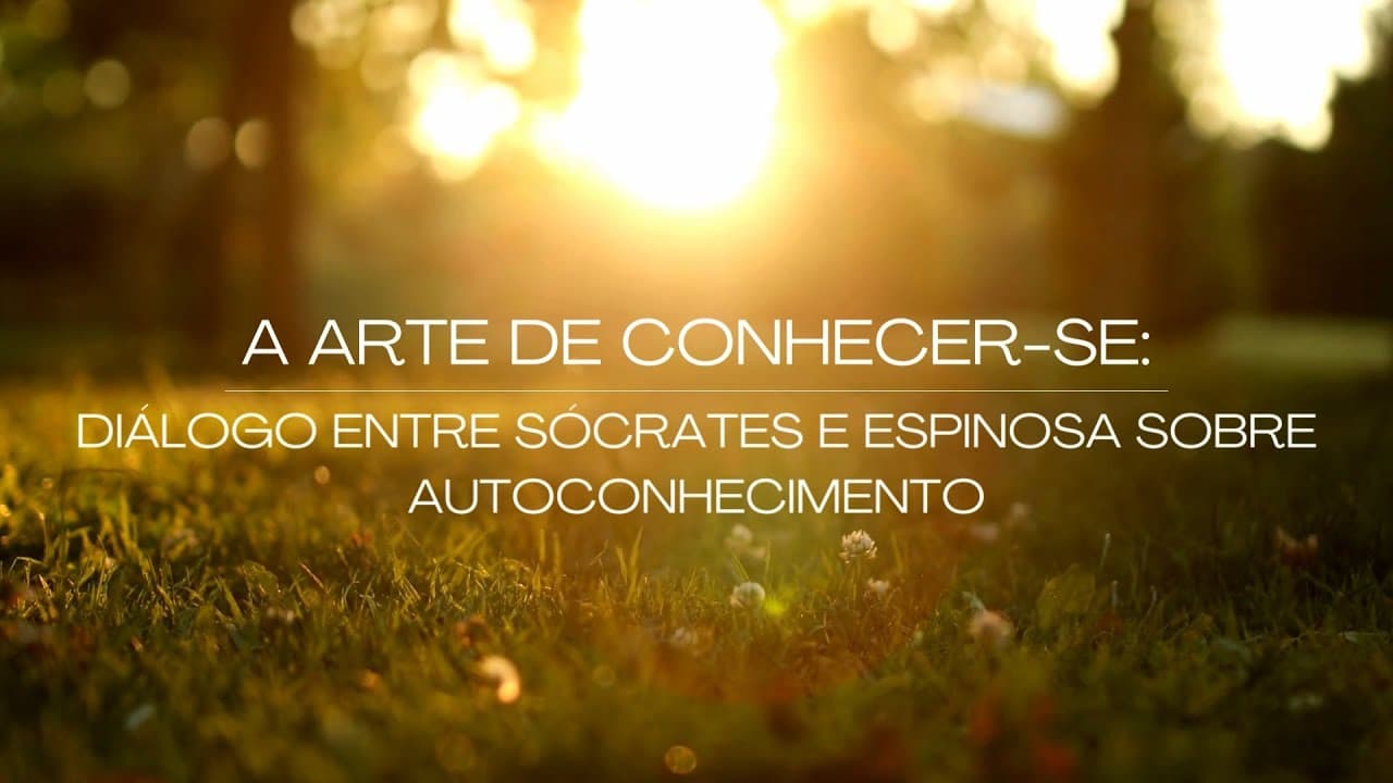 Thumbnail: A Arte de Conhecer-se: Diálogo entre Sócrates e Espinosa sobre Autoconhecimento