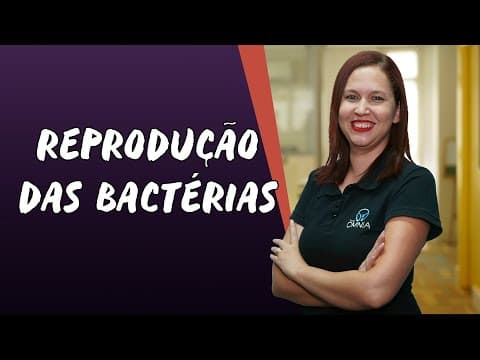 Thumbnail da aula: Reprodução das Bactérias - Brasil Escola