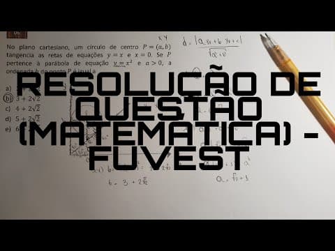 Thumbnail da aula: RESOLUÇÃO DE EXERCÍCIO | (FUVEST 2016) NO PLANO CARTESIANO, UM CÍRCULO DE CENTRO...