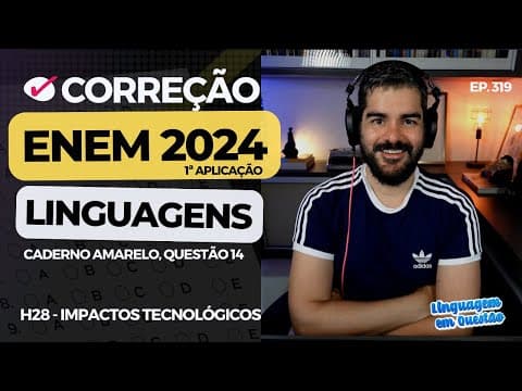 Thumbnail da aula: ENEM 2024 1ª aplicação: LINKLADO: Teclado amazônico (H28 | Impactos das TICs | Amarelo, 14) #319