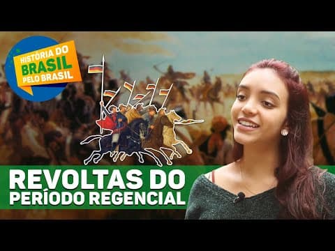 Thumbnail da aula: Guerra dos Farrapos e as REVOLTAS REGENCIAIS - História do Brasil pelo Brasil ep. 12 (Débora Aladim)