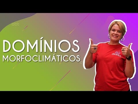 Thumbnail da aula: Domínios Morfoclimáticos - Brasil Escola