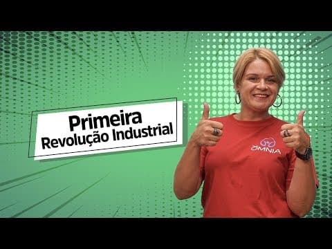 Thumbnail da aula: Revolução Industrial - Brasil Escola