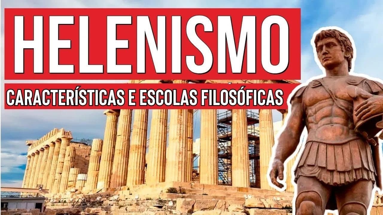 Thumbnail: HELENISMO: características e escolas filosóficas | Filosofia para o Enem | Ernani Júnior da Silva