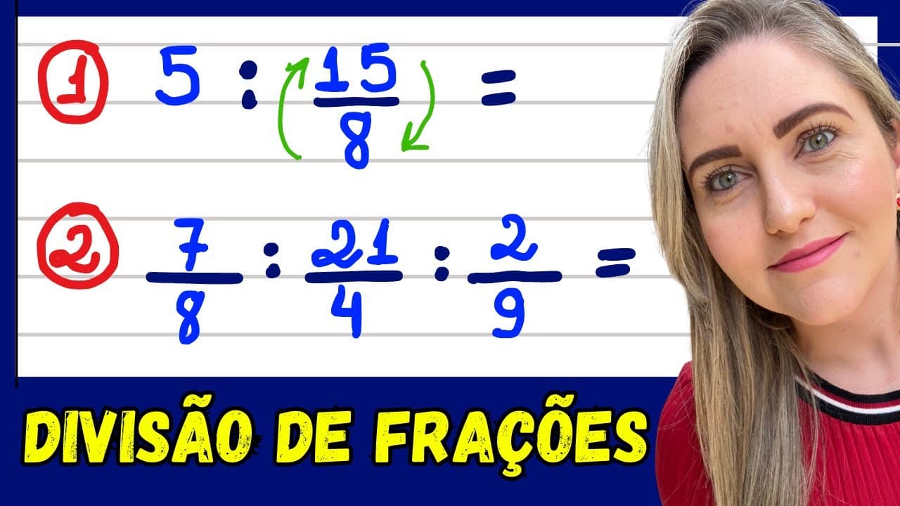 Thumbnail: APRENDA COMO FAZER DIVISÃO DE FRAÇÕES . EXPLICAÇÃO DO CONTEÚDO! 📚🚀