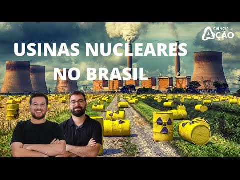 Thumbnail da aula: USINAS NUCLEARES no Brasil | Aula Interdisciplinar