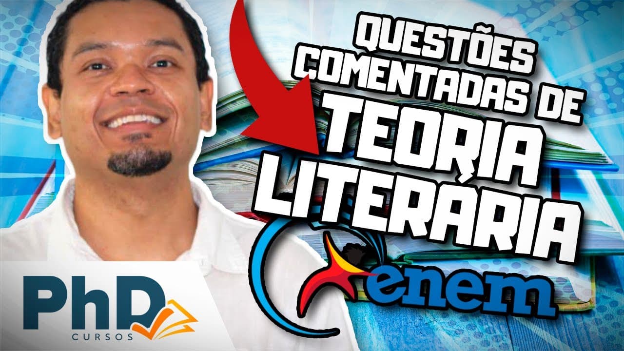Thumbnail: LITERATURA BRASILEIRA ENEM TEORIA LITERÁRIA ( RESOLUÇÃO DE QUESTÕES ENEM) PROF: JOABEDAN
