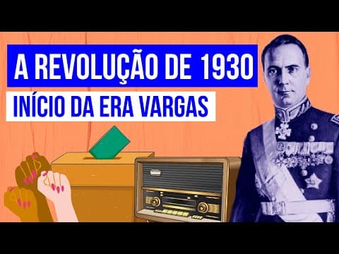 Thumbnail da aula: A REVOLUÇÃO DE 1930: início da Era Vargas, Estado Novo, Constituição de 1937