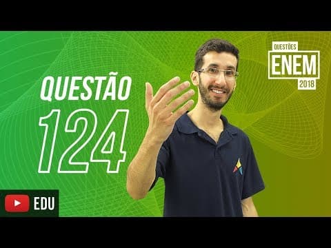 Thumbnail da aula: ENEM 2018 | Acústica | Questão 124 (caderno amarelo)