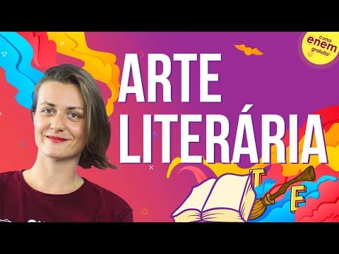 Thumbnail da aula: A ARTE LITERÁRIA E SUAS FUNÇÕES | Resumo de Literatura para o Enem