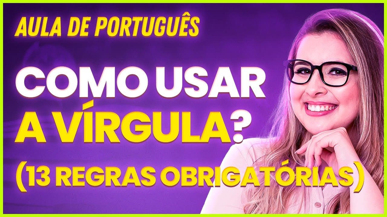 Thumbnail: COMO E QUANDO USAR VÍRGULA? (Gramática para Concursos) - Professora Pamba