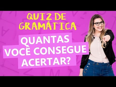 Thumbnail da aula: TESTE DE GRAMÁTICA - PARTE 2: QUANTAS QUESTÕES VOCÊ CONSEGUE ACERTAR? (com resolução) - Profa. Pamba